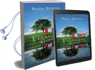 Everyday god: The Spirit of the Ordinary Audiobook download free by Paula Gooder