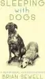 Audiobook Sleeping With Dogs: A Peripheral Autobiography author Brian Sewell