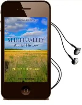 Spirituality: A Brief History Audiobook download free by Philip Sheldrake