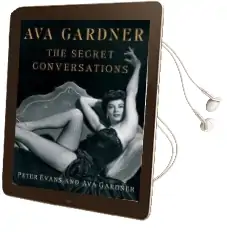 Ava Gardner: The Secret Conversations Audiobook download free by Evans