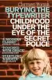 Audiobook Burying the Typewriter: Childhood Under the eye of the Secret Police author Carmen Bugan