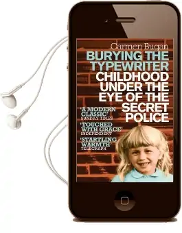 Burying the Typewriter: Childhood Under the eye of the Secret Police Audiobook download free by Carmen Bugan