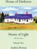 Audiobook House of Darkness House of Light: The True Story Volume two author Andrea Perron