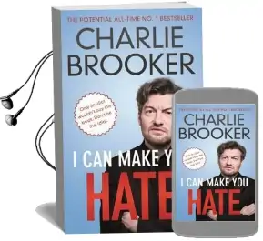 I can Make you Hate Audiobook download free by Charlie Brooker