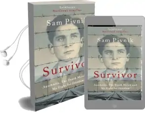 Survivor: Auschwitz, the Death March and my Fight for Freedom Audiobook download free by Sam Pivnik