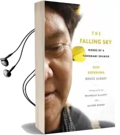 The Falling sky: Words of a Yanomami Shaman Audiobook download free by Davi Kopenawa