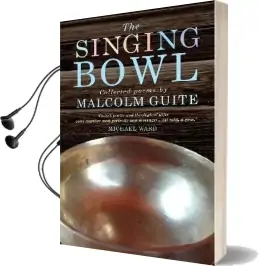The Singing Bowl Audiobook download free by Malcolm Guite