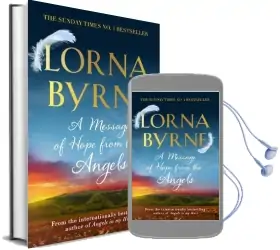 A Message of Hope From the Angels: The Sunday Times no. 1 Bestseller Audiobook download free by Lorna Byrne