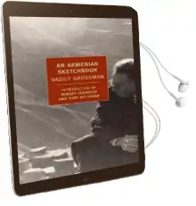 An Armenian Sketchbook Audiobook download free by Vasily Grossman