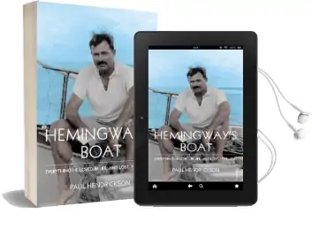Hemingway'S Boat: Everything he Loved in Life, and Lost, 1934-1961 Audiobook download free by Paul Hendrickson