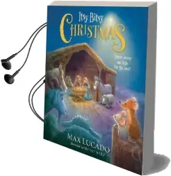 Itsy Bitsy Christmas Audiobook download free by Lucado Max