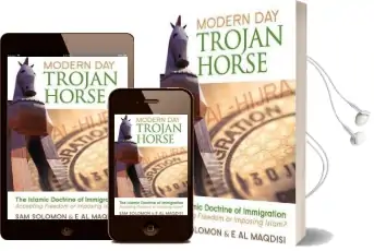 Modern day Trojan Horse: Al-Hijra, the Islamic Doctrine of Immigration, Accepting Freedom or Imposing Islam? Audiobook download free by Sam Solomon