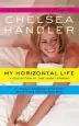 Audiobook My Horizontal Life: A Collection of one Night Stands author Chelsea Handler