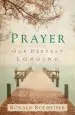 Audiobook Prayer: Our Deepest Longing author R. Rolheiser