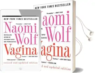 Vagina Audiobook download free by Dr Naomi Wolf