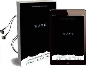 Wave: A Memoir of Life After the Tsunami Audiobook download free by Sonali Deraniyagala