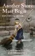 Audiobook Another Story Must Begin: A Lent Course Based on les Miserables author Jonathan Meyer