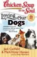 Audiobook Chicken Soup for the Soul: Loving our Dogs: Heartwarming and Humorous Stories About our Companions and Best Friends author Jack Canfield