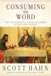 Audiobook Consuming the Word author Scott Hahn