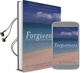 Forgiveness: The Greatest Healer of all Audiobook download free by Gerald G. Jampolsky