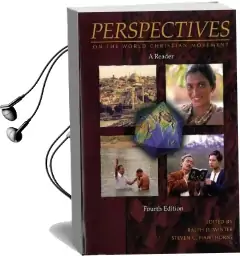 Perspectives on the World Christian Movement: A Reader Audiobook download free by Steven C Hawthorne