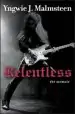 Audiobook Relentless: The Memoir author Yngwie J. Malmsteen