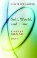 Audiobook Self, World and Time: Ethics as Theology v. 1 author Oliver O'Donovan