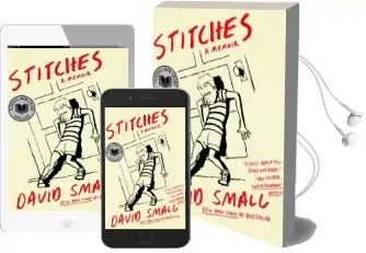 Stitches: A Memoir Audiobook download free by David Small