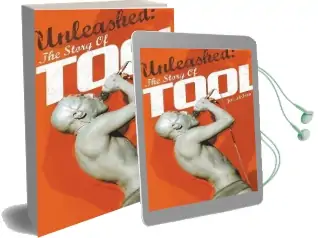 Unleashed: The Story of Tool Audiobook download free by Joel Mciver