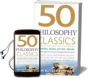 50 Philosophy Classics: Thinking, Being, Acting Seeing - Profound Insights and Powerful Thinking From Fifty key Books Audiobook download free by Tom Butler Bowdon