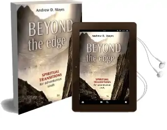 Beyond the Edge: Spiritual Transitions for Adventurous Souls Audiobook download free by Andrew Mayes