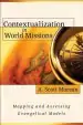 Audiobook Contextualization in World Missions: Mapping and Assessing Evangelical Models author A Moreau