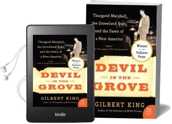 Devil in the Grove: Thurgood Marshall, the Groveland Boys, and the Dawn of a new America Audiobook download free by Gilbert King