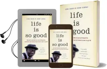 Life is so Good Audiobook download free by George Dawson