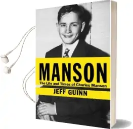 Manson: The Life and Times of Charles Manson Audiobook download free by Jeff Guinn