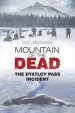 Audiobook Mountain of the Dead: The Dyatlov Pass Incident author Keith Mccloskey