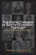 Audiobook The Distinctiveness of Baptist Covenant Theology author Pascal Denault