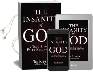 The Insanity of god: A True Story of Faith Resurrected Audiobook download free by Nik Ripken