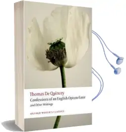 Confessions of an English Opium-Eater and Other Writings Audiobook download free by Thomas De Quincey