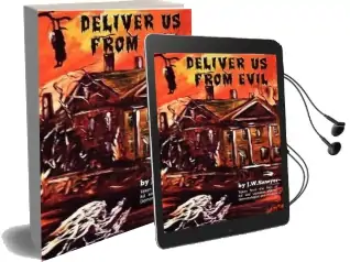 Deliver us From Evil: True Cases of Haunted Houses and Demonic Attacks Audiobook download free by J F Sawyer