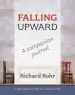 Audiobook Falling Upward - a Companion Journal: A Spirituality for the two Halves of Life author Richard Rohr