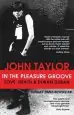 Audiobook In the Pleasure Groove: Love, Death and Duran Duran author John Taylor