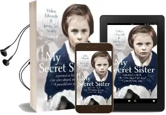 My Secret Sister: Jenny Lucas and Helen Edwards' Family Story Audiobook download free by Jenny Lee Smith