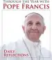 Audiobook Through the Year With Pope Francis: Daily Reflections author Kevin Cotter