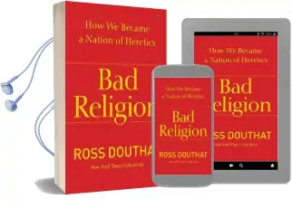 Bad Religion Audiobook download free by Ross Douthat