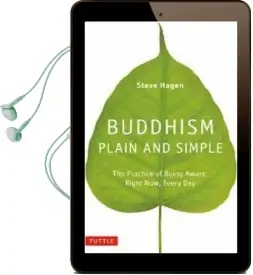 Buddhism Plain and Simple: The Practice of Being Aware, Right Now, Every day Audiobook download free by Steve Hagen