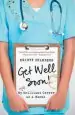 Audiobook Get Well Soon!: My (Un)Brilliant Career as a Nurse author Kristy Chambers