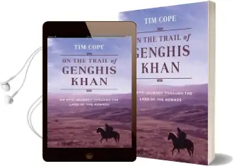 On the Trail of Genghis Khan: An Epic Journey Through the Land of the Nomads Audiobook download free by Tim Cope
