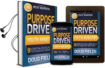 Purpose Driven Youth Ministry: 9 Essential Foundations for Healthy Growth Audiobook download free by Doug Fields