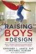 Audiobook Raising Boys by Design: What the Bible and Brain Science Reveal About What Your son Needs to Thrive author Gregory Jantz